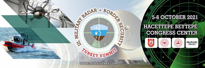 Askeri Radar ve Sınır Güvenliği Zirvesi MRBS